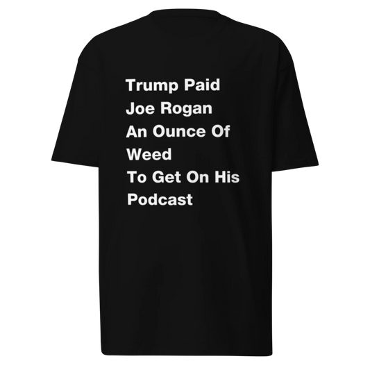 Trump Pays Joe Rogan Satire Tee